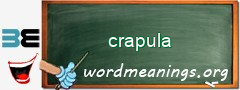 WordMeaning blackboard for crapula